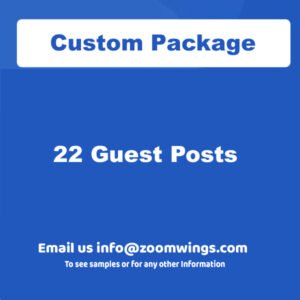 Custom Package - 22 Guest Posts