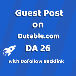 Guest Post on Dutable.com