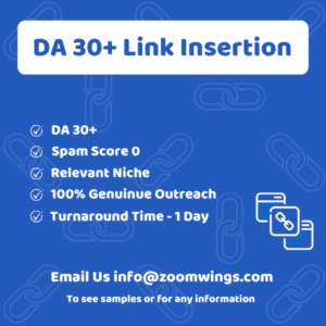 POPULAR– DA 30+ Link Insertion Service, Niche Edits