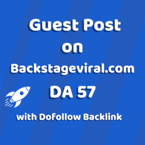 Guest Post on Backstageviral.com