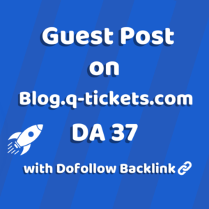 Image of Blog.q-tickets.com for guest post product