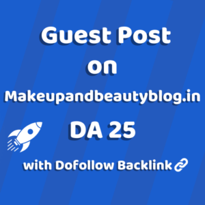 Image of Makeupandbeautyblog.in for guest post product
