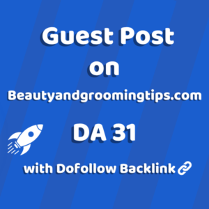 Image of Beautyandgroomingtips.com for guest post product