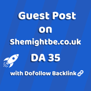 Image of Shemightbe.co.uk for guest post product