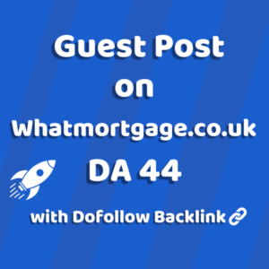 Image of Whatmortgage.co.uk for guest post product