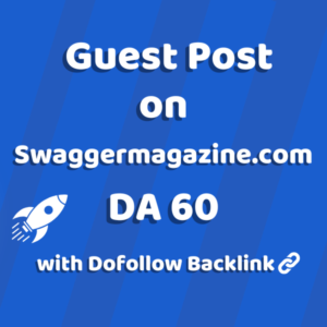 Image of Swaggermagazine.com for guest post product